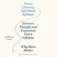 Between Thought and Expression Lies a Lifetime: Why Ideas Matter