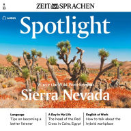 Englisch lernen Audio - Die Sierra Nevada: Spotlight Audi 06/2022 - Sierra Nevada. Where the Wild West lives on