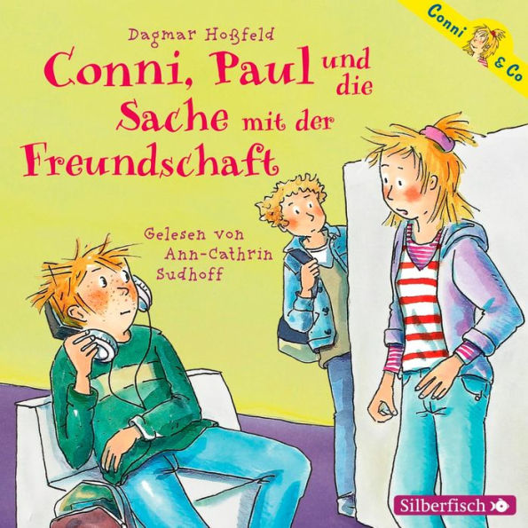 Conni & Co 8: Conni, Paul und die Sache mit der Freundschaft (Abridged)