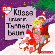 Freche Mädchen: Küsse unterm Tannenbaum (Abridged)