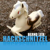 Hackschnitzel (Ungekürzt) (Abridged)