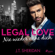 Legal Love - Nie wieder ohne dich