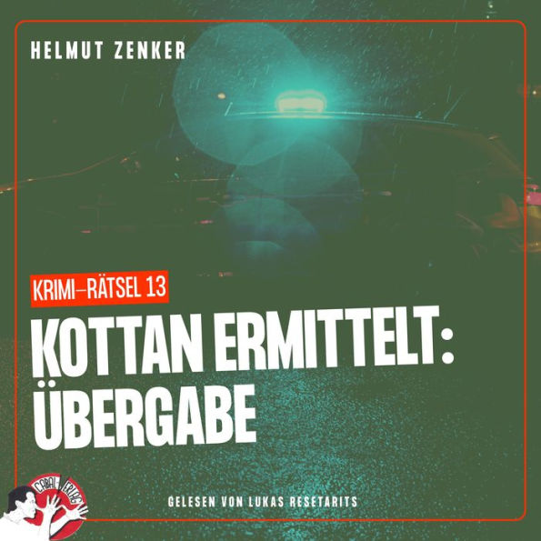 Kottan ermittelt: Übergabe: Krimi-Rätsel 13