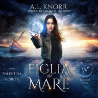 Figlia del mare - audiolibro: Le figlie degli elementi