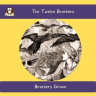 The Twelve Brothers