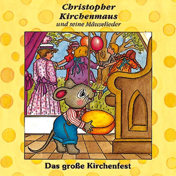 11: Das große Kirchenfest (Abridged)