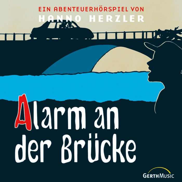 12: Alarm an der Brücke (Abridged)