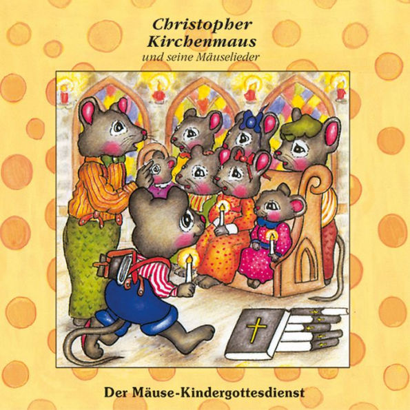 18: Der Mäuse-Kindergottesdienst (Abridged)