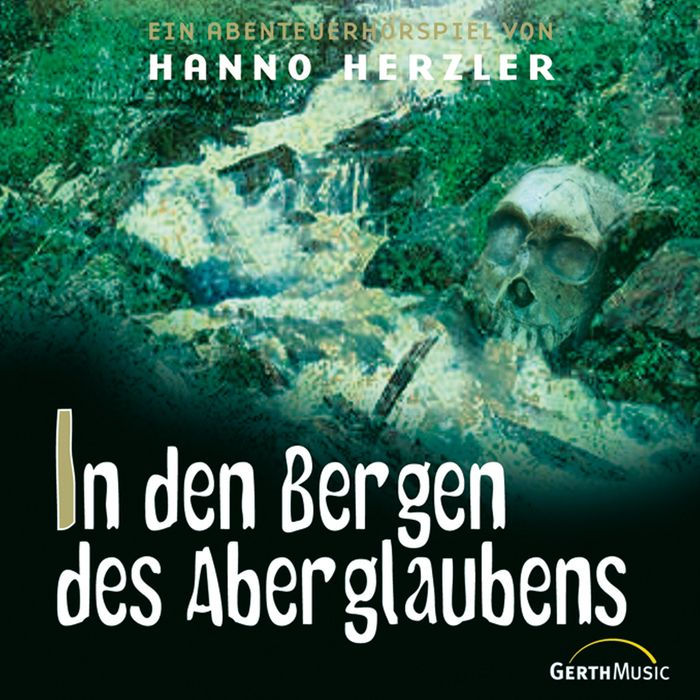 19: In den Bergen des Aberglaubens (Abridged)