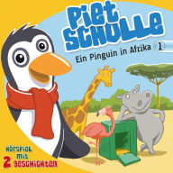 1: Ein Pinguin in Afrika (Abridged)