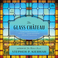 The Glass ChAteau: A Novel