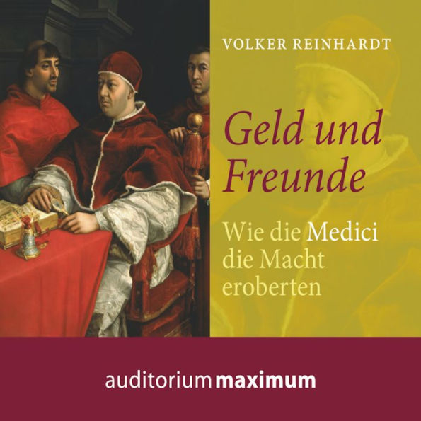 Geld und Freunde (Ungekürzt)