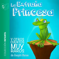 La extraña princesa y otros - Dramatizado