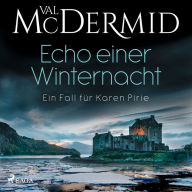 Echo einer Winternacht: Ein Fall für Karen Pirie