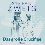 Das große Crucifige