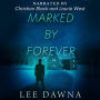 Marked By Forever