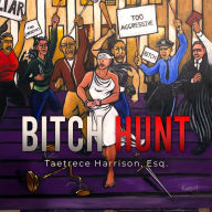 Bitch Hunt