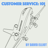 Customer Service: 101: A Step-by-step guide to enhancing customer service