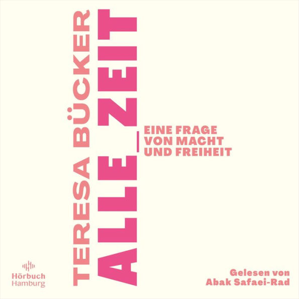 Alle_Zeit: Eine Frage von Macht und Freiheit