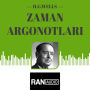 Zaman Argonotlar¿