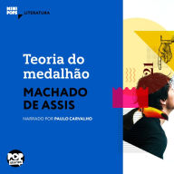 Teoria do medalhão (Abridged)