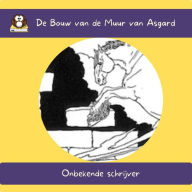 De Bouw van de Muur van Asgard