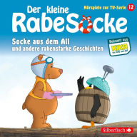 Socke aus dem All, Der Hypnotiseur, Streithähne (Der kleine Rabe Socke - Hörspiele zur TV Serie 12) (Abridged)