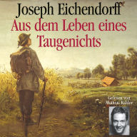 Aus dem Leben eines Taugenichts (Abridged)