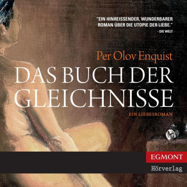 Das Buch der Gleichnisse - Ein Liebesroman (ungekürzt)