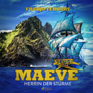 Maeve - Herrin der Stürme