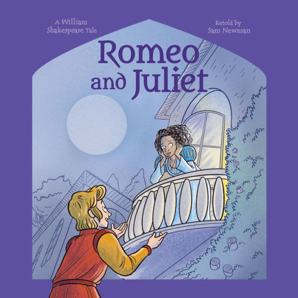 Shakespeare's Tales: Romeo and Juliet