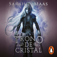 Trono de cristal (Trono de cristal 1) / Throne of Glass