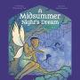 Shakespeare's Tales: A Midsummer Night's Dream