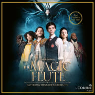 Magic Flute, The - Das Vermächtnis der Zauberflöte - Hörbuch zum Film