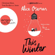 This Winter: Ein Heartstopper-Roman - Weihnachten mit Nick & Charlie