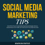 Social Media Marketing Tips