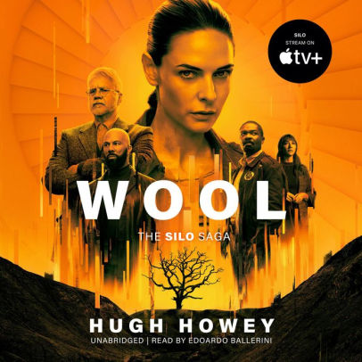 Title: Wool (Silo Series #1), Author: Hugh Howey, Edoardo Ballerini