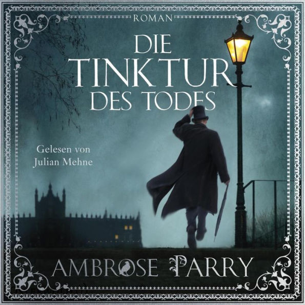 Die Tinktur des Todes (Die Morde von Edinburgh 1) (Abridged)