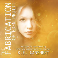 The Fabrication of Eden Pruitt