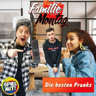 Die besten Pranks bei Familie Montag