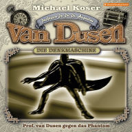 Professor van Dusen, Folge 31: Professor van Dusen gegen das Phantom