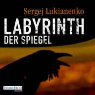 Labyrinth der Spiegel