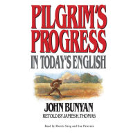 Pilgrim's Progress in Today's English