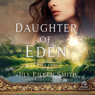 Daughter of Eden: Eve's Story