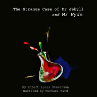 The Strange Case of Dr Jekyll and Mr Hyde