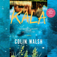 Kala: A Novel