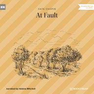 At Fault (Unabridged)