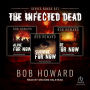 Infected Dead Series Boxed Set: Books 1-3