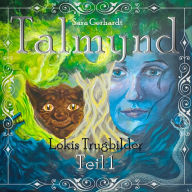 Talmynd (Teil 1): Lokis Trugbilder