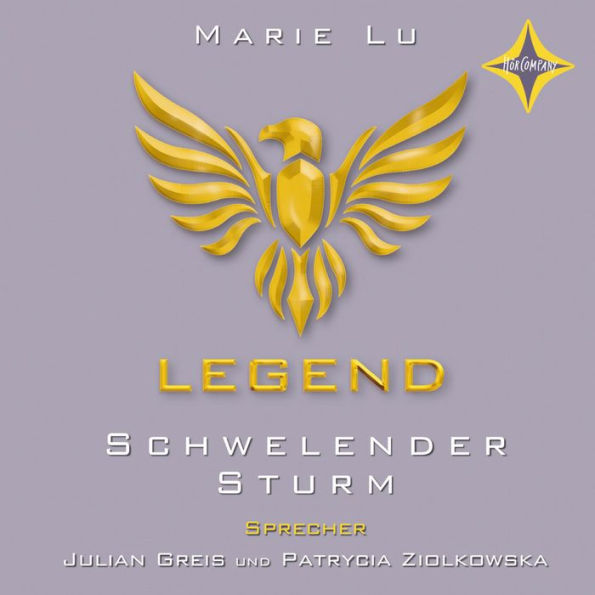 Schwelender Sturm: Legend Band 2